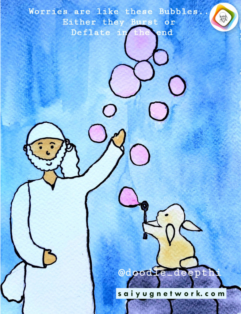 A serene spiritual doodle of Shirdi Sai Baba wearing a white kafni, reaching out toward pink bubbles floating in a blue watercolor sky. Next to him, a small rabbit sits on a rock blowing the bubbles, accompanied by the quote, "Worries are like these Bubbles... Either they Burst or Deflate in the end."