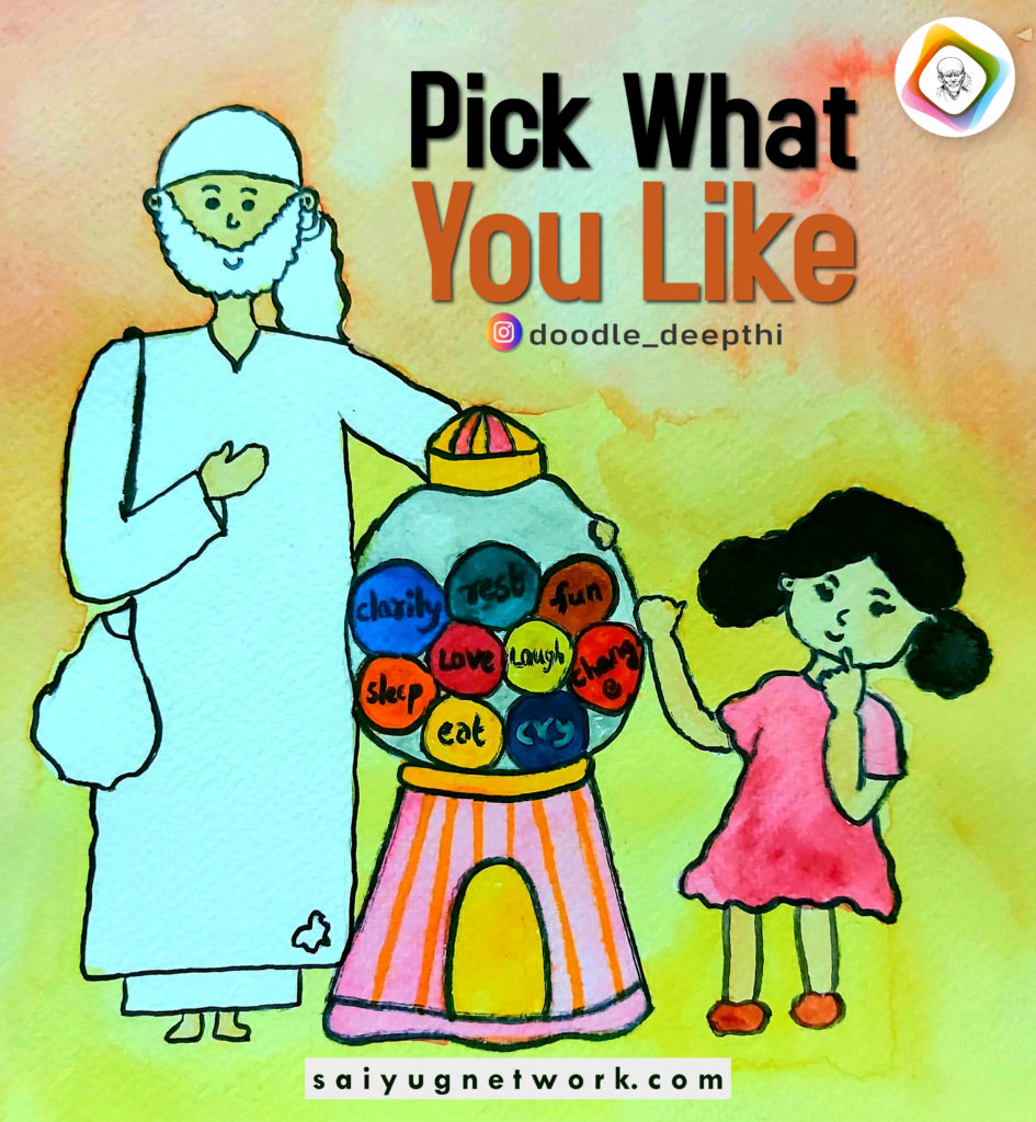 A charming watercolor doodle of Shirdi Sai Baba wearing a simple white kafni, standing next to a colorful gumball machine. A young girl in a pink dress stands on the other side, thoughtfully choosing a ball labeled with virtues like "Love," "Charity," and "Faith" under the text "Pick What You Like."